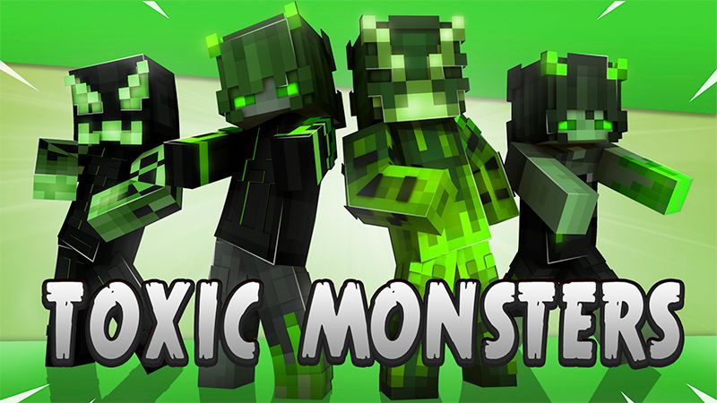 Toxic Monsters on the Minecraft Marketplace by The Craft Stars