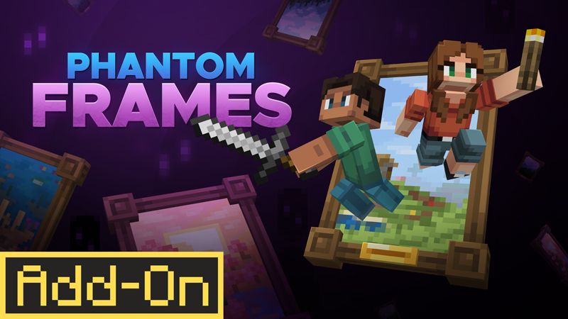 Phantom Frames Add-On