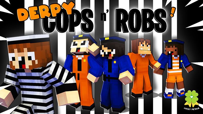 Derpy Cops N' Robs on the Minecraft Marketplace by The Lucky Petals