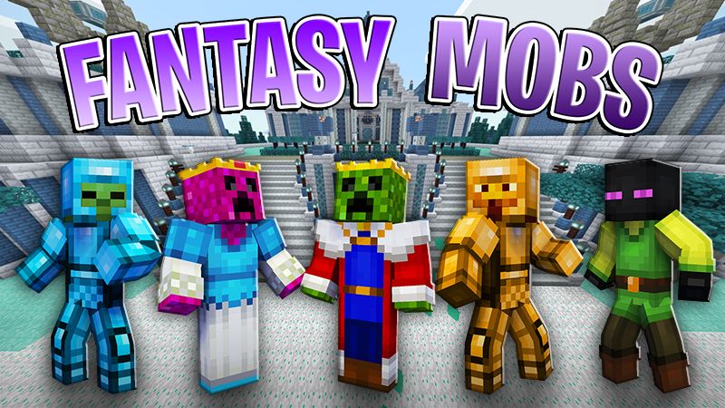 Fantasy Mobs on the Minecraft Marketplace by The Lucky Petals