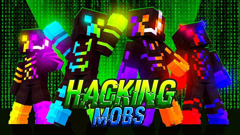 Hacking Mobs on the Minecraft Marketplace by The Lucky Petals