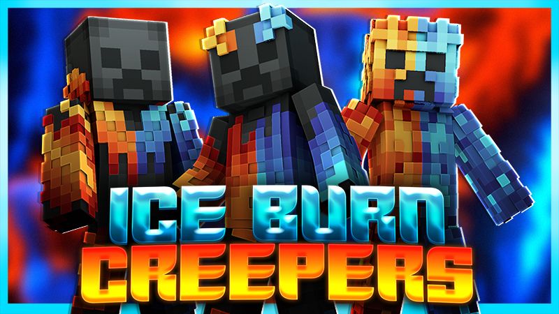 Ice Burn Creepers