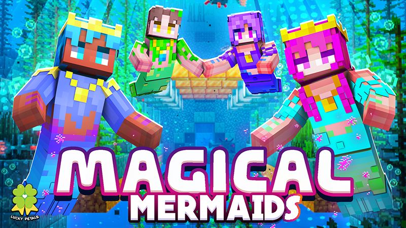 Magical Mermaids on the Minecraft Marketplace by The Lucky Petals