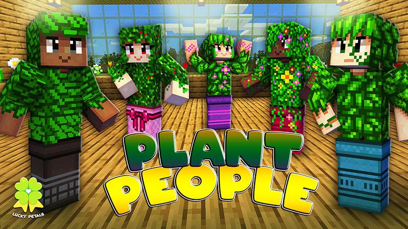 Plant People on the Minecraft Marketplace by The Lucky Petals