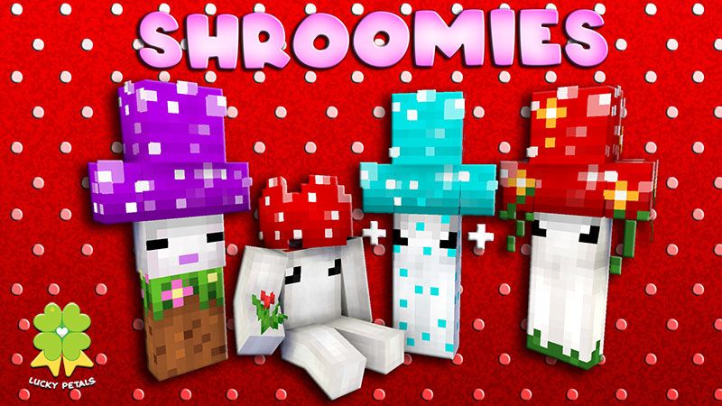 Shroomies on the Minecraft Marketplace by The Lucky Petals