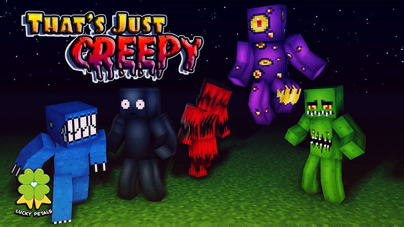 That's Just Creepy on the Minecraft Marketplace by The Lucky Petals