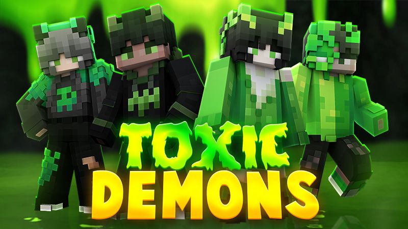 Toxic Demons on the Minecraft Marketplace by The Lucky Petals