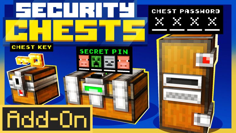 Secure Chests Add-On on the Minecraft Marketplace by The Pocalypse Studios