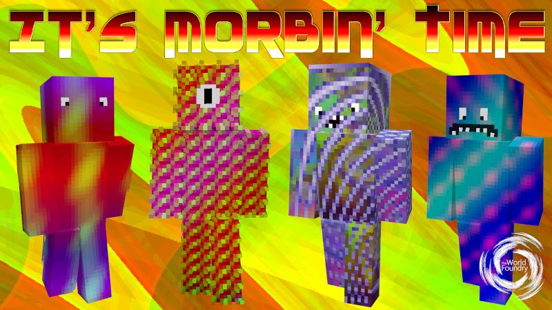 It's Morbin' Time on the Minecraft Marketplace by The World Foundry