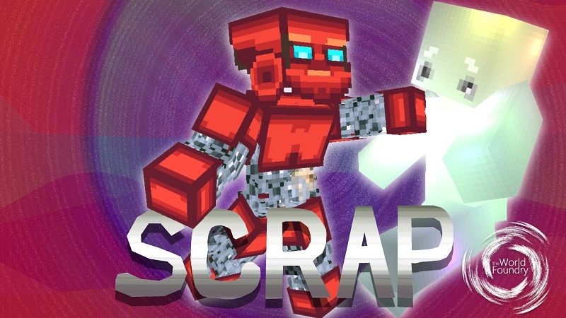 Scrap on the Minecraft Marketplace by The World Foundry