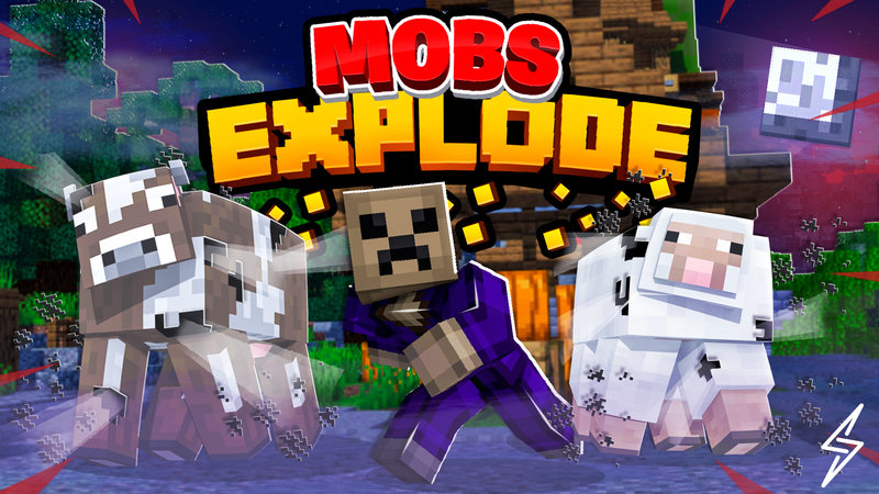 Mobs Explode on the Minecraft Marketplace by ThunderAy