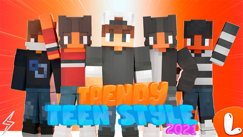Trendy Teen Style 2021 on the Minecraft Marketplace by ThunderAy
