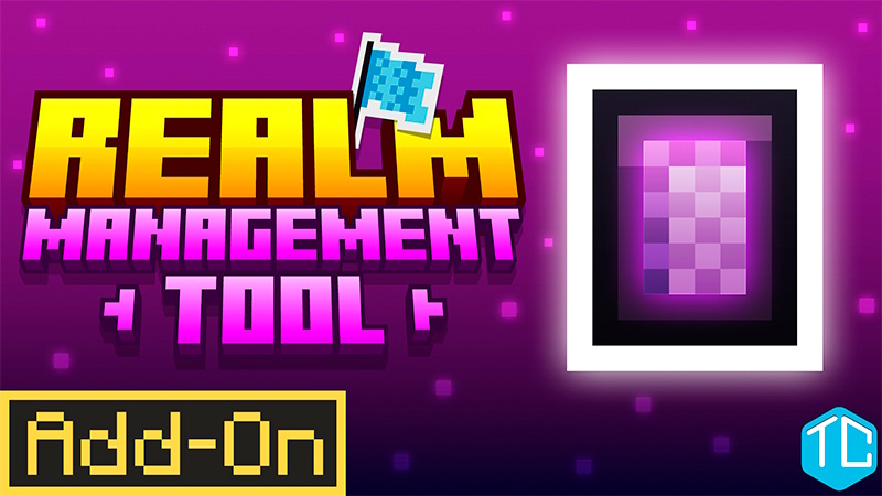 Realm Management Tool - V1.4 on the Minecraft Marketplace by Tomhmagic Creations
