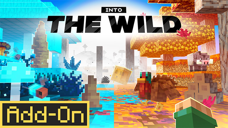 Into The Wild Add-On on the Minecraft Marketplace by Tsunami Studios