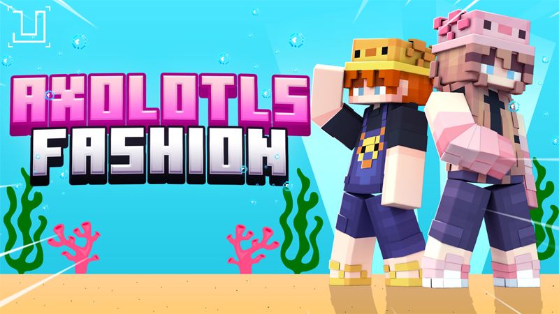 Axolotls Fashion on the Minecraft Marketplace by UnderBlocks Studios