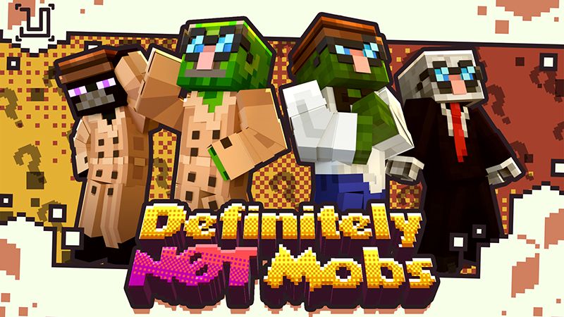 Definitely Not Mobs