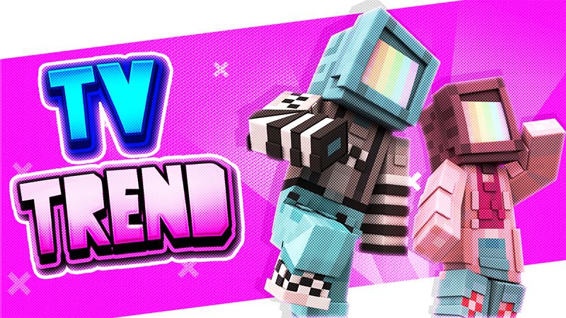 TV Trend on the Minecraft Marketplace by UnderBlocks Studios