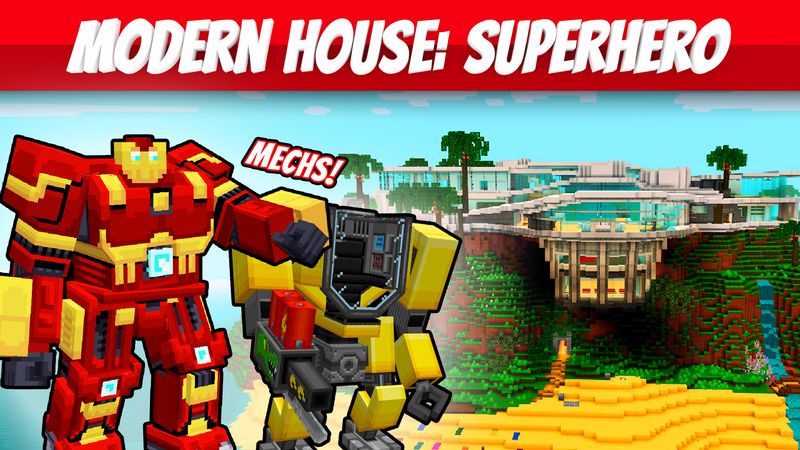 Modern House: Superhero