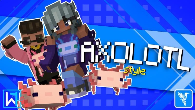 Axolotl Style on the Minecraft Marketplace by Waypoint Studios