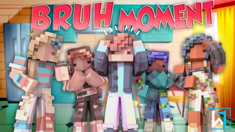 Bruh Moment on the Minecraft Marketplace by Waypoint Studios