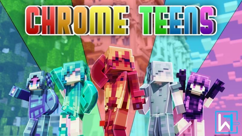 Chrome Teens on the Minecraft Marketplace by Waypoint Studios