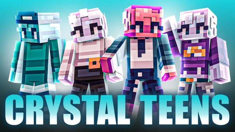 Crystal Teens on the Minecraft Marketplace by Waypoint Studios