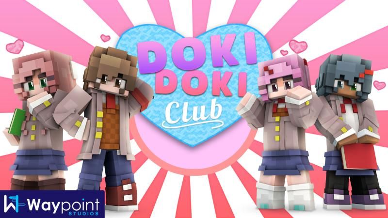 Doki Doki Club on the Minecraft Marketplace by Waypoint Studios