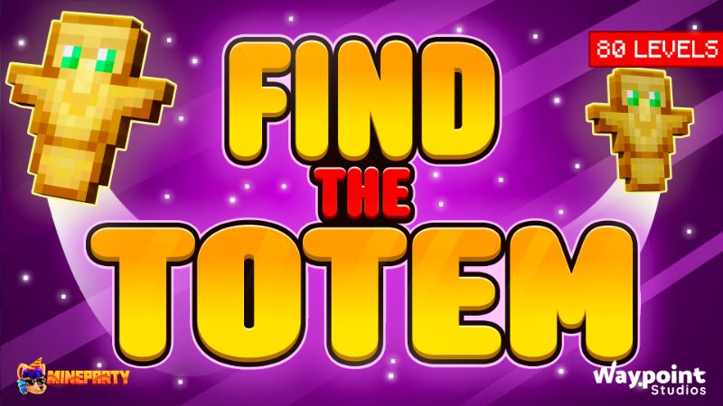 Find the Totem on the Minecraft Marketplace by Waypoint Studios