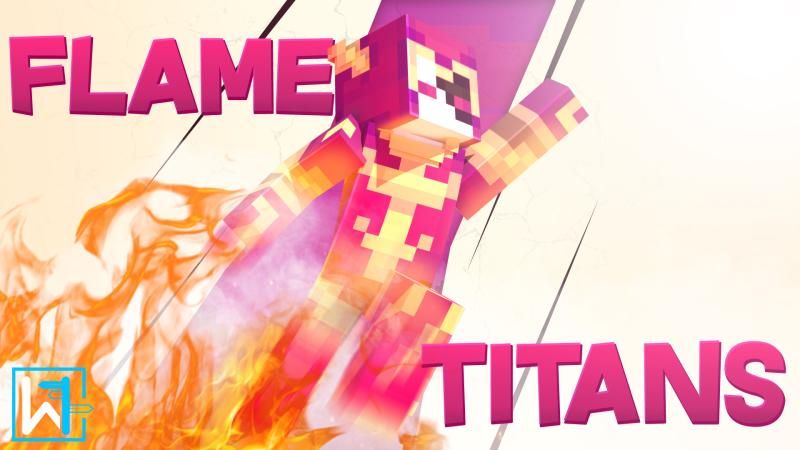 Flame Titans on the Minecraft Marketplace by Waypoint Studios