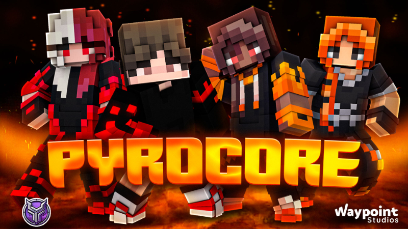 Pyrocore on the Minecraft Marketplace by Waypoint Studios