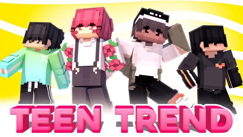 Teen Trend on the Minecraft Marketplace by Waypoint Studios