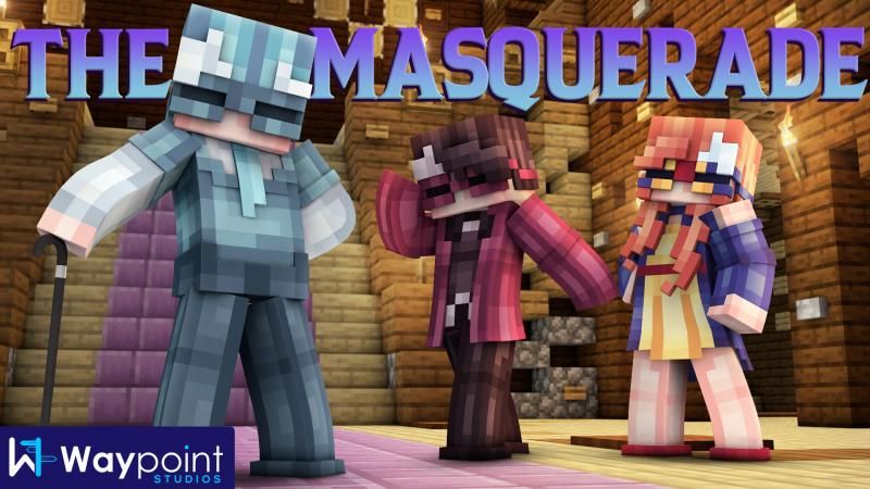 The Masquerade on the Minecraft Marketplace by Waypoint Studios