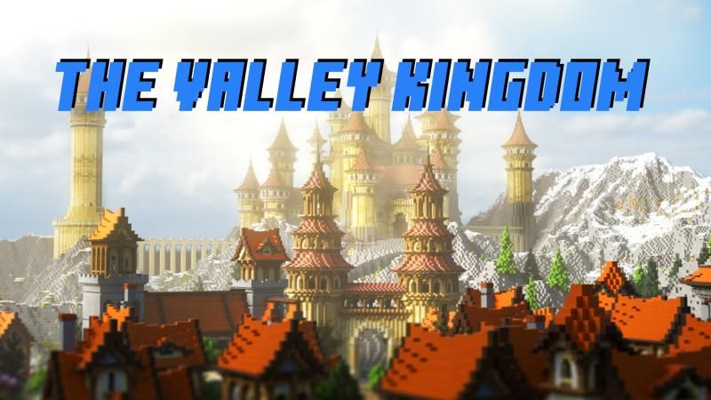 The Valley Kingdom on the Minecraft Marketplace by Waypoint Studios