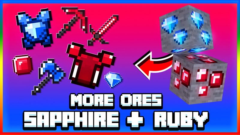 More Ores: Sapphire + Ruby on the Minecraft Marketplace by Wonder