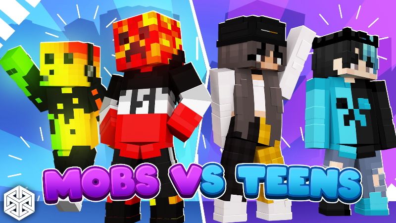 Mobs vs Teens