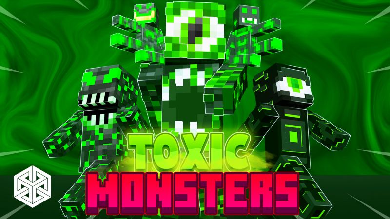 Toxic Monsters on the Minecraft Marketplace by Yeggs