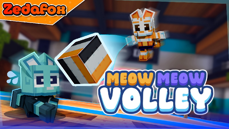 Meow Meow Volley on the Minecraft Marketplace by Zedafox